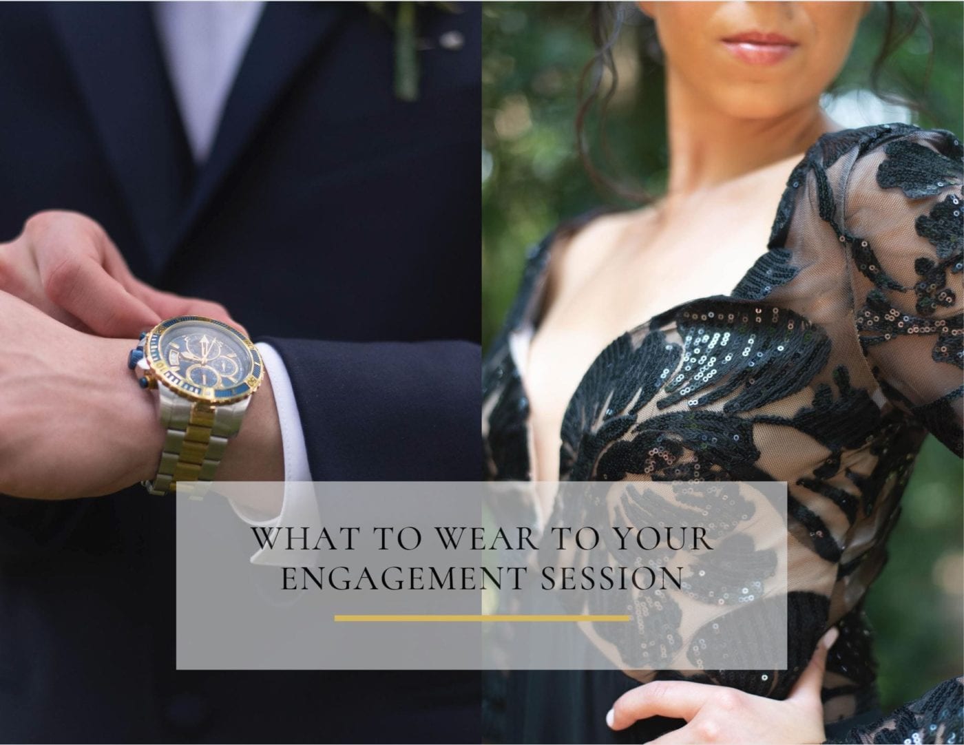 What to wear to your tampa engagement photos - bride wearing black lace elegant dress and groom wearing navy tuxedo showing off watch